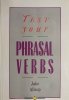 TEST YOUR PHRASAL VERBS - Jake Allsop